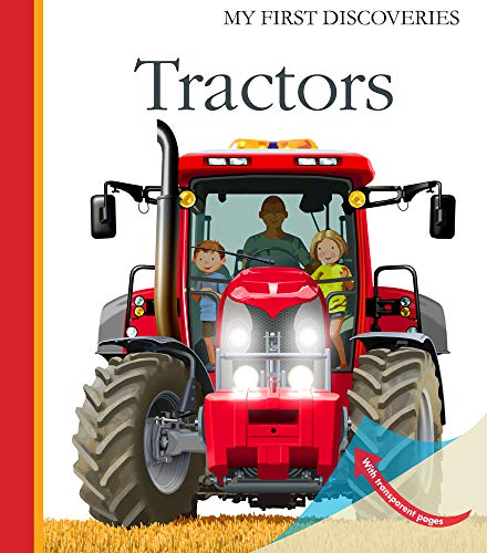 Tractors (My First Discoveries) Tractors (My First Discoveries)