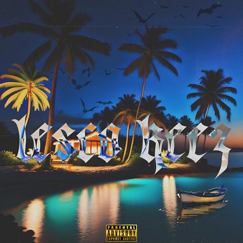  Lesco Keez [Explicit]