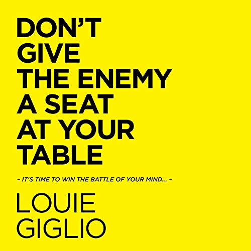Cover art for Don't Give the Enemy a Seat at Your Table