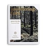 Unwavering Faith: Jesus Every Day Devotional Guide