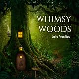 Whimsy Woods