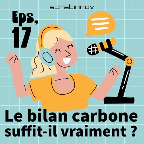 Le bilan carbone suffit-il vraiment ?