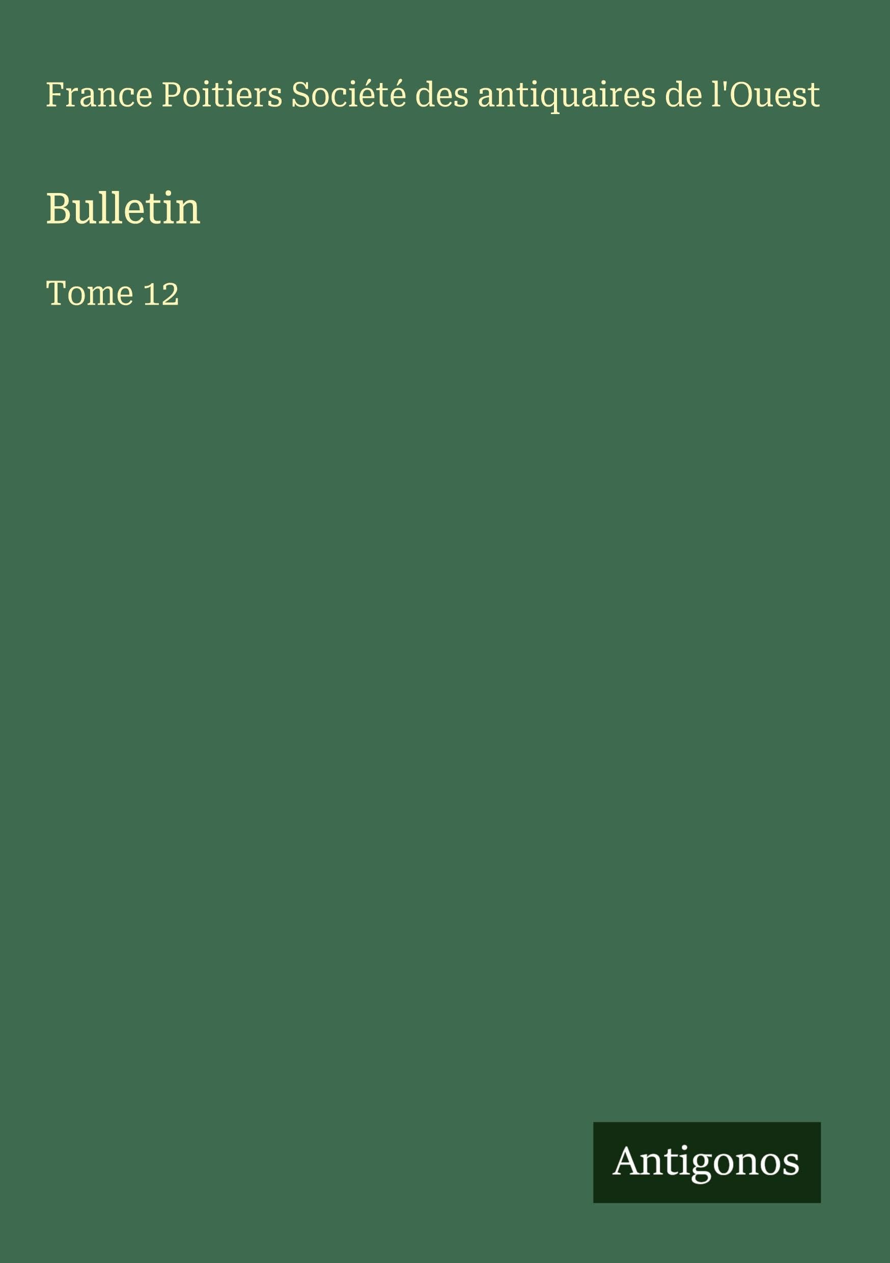 Bulletin: Tome 12