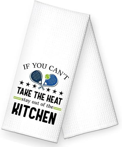RZHV Toalla de cocina con texto en inglés "If You Can't Take The Heat Stay Out of the Kitchen", divertida toalla de platos de pickleball regalo para