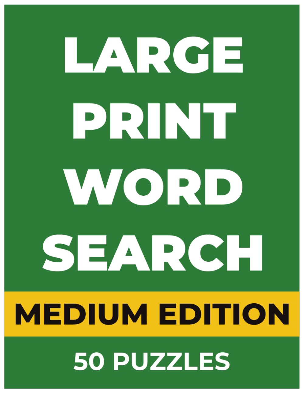Large Print Word Search for Adults: Medium Difficulty Puzzle Collection