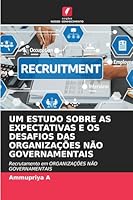 Um Estudo Sobre as Expectativas E OS Desafios Das Organizações Não Governamentais (Portuguese Edition) 6209011624 Book Cover