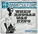 Price comparison product image Bass Culture - When Reggae was King