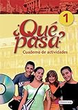  Qué pasa. Lehrwerk für den Spanischunterricht, 2. Fremdsprache: Qué pasa - Ausgabe 2006: Cuaderno de actividades 1 mit Multimedia-Sprachtrainer (¿Qué ... ab Klasse 6 oder 7 - Ausgabe 2006)