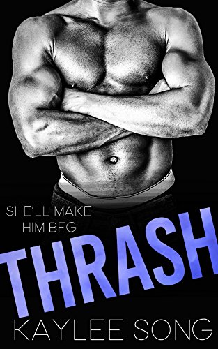 Thrash (Fire and Steel MC Book 3) (English