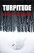 Turpitude (Thornhorn Southern Gothic)