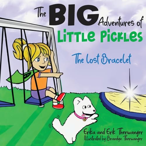 The BIG Adventures of Little Pickles: The Lost Bracelet