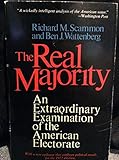 The Real Majority: The Classic Examination American Electorate