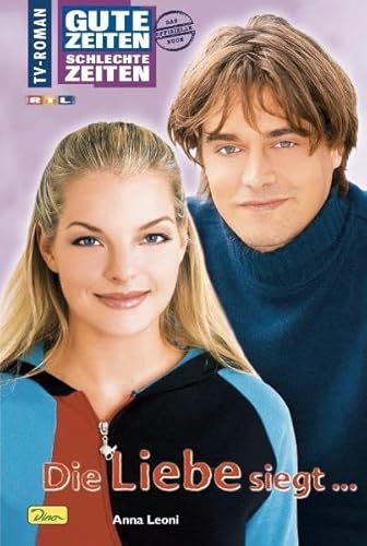 Preisvergleich Produktbild GZSZ, Band 42, Die Liebe siegt ...