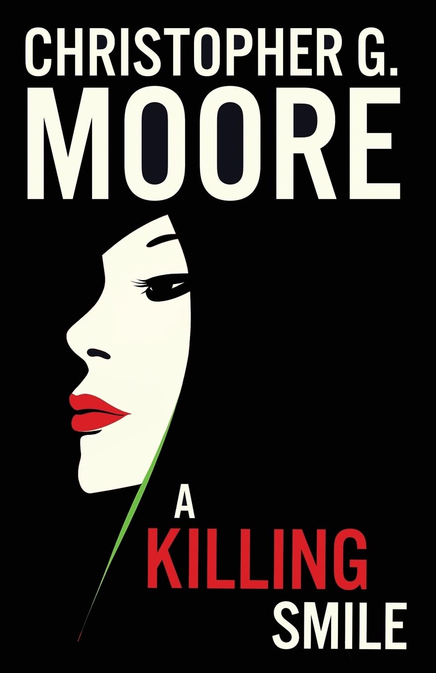 A Killing Smile: Volume 1 Land of Smiles Trilogy