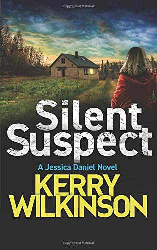 Silent Suspect: Jessica Daniel series Book 13