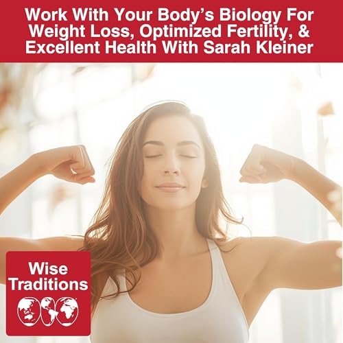 572: Work With Your Body's Biology For Weight Loss, Optimized Fertility, & Excellent Health With Sarah Kleiner