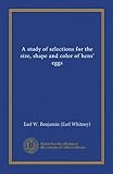  Une étude de sélection pour la taille, la forme et la couleur des œufs de poule (Vol-1)