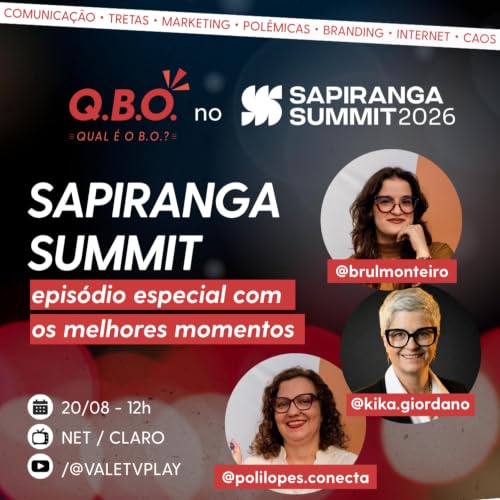 QBO 41 | Sapiranga Summit: especial com melhores momentos