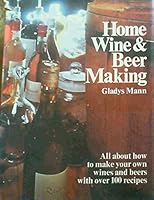 Home Wine and Beer Making 0706403614 Book Cover
