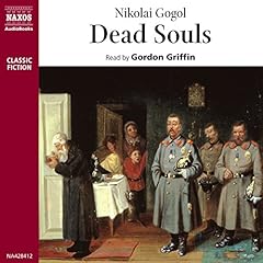 Dead Souls Audiolibro Por Nikolai Gogol arte de portada