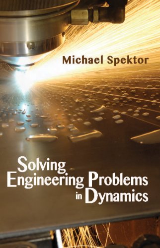 Solving Engineering Problems in Dynamics view 2