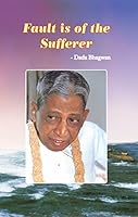The Fault is of the Sufferer (In Gujarati) 8189725017 Book Cover