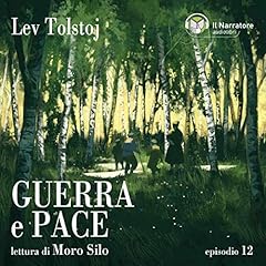 Guerra e Pace - Epilogo, Parti I e II - Episodio 12 copertina
