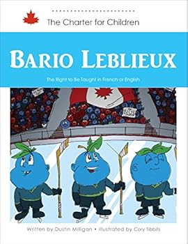 Hardcover Bario Leblieux: The Right to be Taught in French or English Book