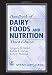 Handbook of Dairy Foods and Nutrition