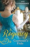 Cover zum Buch A Regency Courtesan's Pride: More Tha...