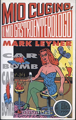 Mio cugino, il mio gastroenterologo