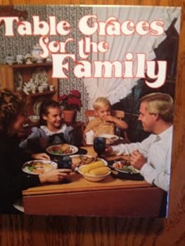Hardcover Table Graces for the Family: Text Book