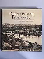 Reencontrar Barcelona / Rediscovering Barcelona B00I95L5CA Book Cover