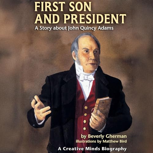 First Son and President by Beverly Gherman episode artwork