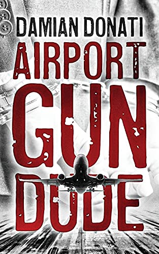 Airport Gun Dude