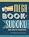Go!Games Mega Book of Sudoku: 365 Brain Puzzlers