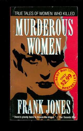 Murderous Women 0451178130 Book Cover