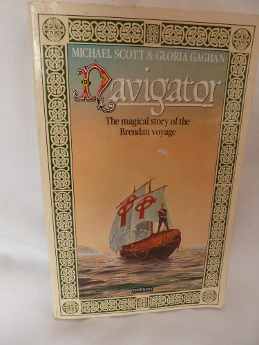Navigator: The Voyage of St. Brendan (With: Gloria Gaghan)
