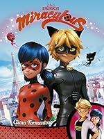 LADYBUG MIRACULOUS LA FURIA TORMENTOSA 607316419X Book Cover