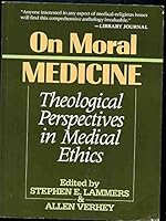 On Moral Medicine 0802802931 Book Cover