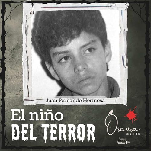 Page de couverture de EP 44. El niño del terror - Juan Fernando Hermosa