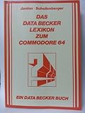 Das DATA Becker Lexikon zum COMMODORE 64