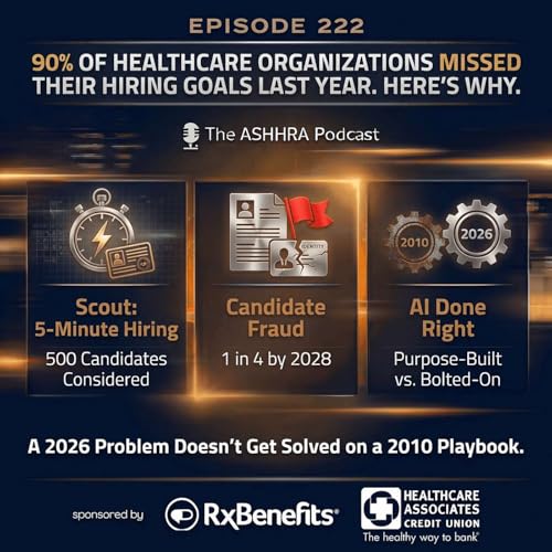 #222 - Proven Secrets to Build Outstanding Healthcare Hiring
