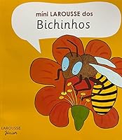 Mini Larousse dos Bichinhos 8576350351 Book Cover