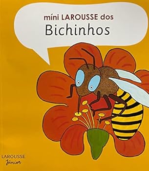 Textbook Binding Mini Larousse dos Bichinhos [Portuguese_Brazilian] Book