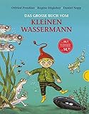 Der kleine Wassermann: Das große Buch vom kleinen Wassermann Der kleine Wassermann: Das große Buch vom kleinen Wassermann