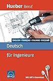  Deutsch für Ingenieure: Englisch, Französisch, Italienisch, Russisch / Buch mit MP3-Download: Hueber Beruf. Niveau B1-C2 (Berufssprachführer)