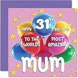 biglietto di auguri il 31° compleanno della mamma con scritta world's most amazing mum il 31° compleanno della mamma da parte della figlia e del figlio 145mm 31 anni