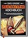Das große Sandwichmaker Kochbuch: Die leckersten und abwechslungsreichsten Rezepte für den Sandwichtoaster - inkl. Pflegetipps & vegetarischen Rezepten | von Edition Dreiblatt Kochbücher