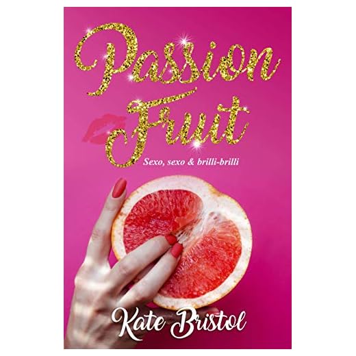 Passion Fruit: sexo, sexo y brilli-brilli